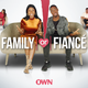 Family or Fiancé